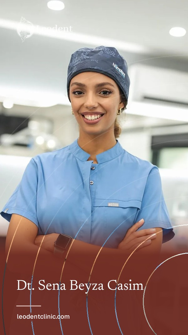 Dt. Sena Beyza Casim | Leodent Clinic
