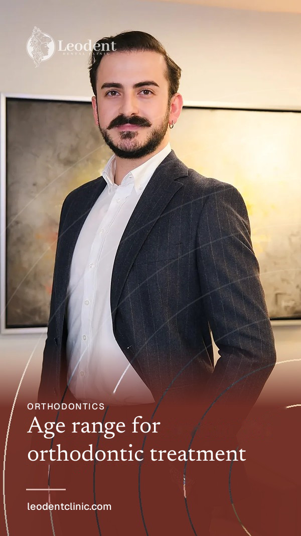 What Is the Age Range for Orthodontic Treatment? | Dr. Furkan Özay
